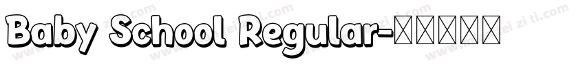 Baby School Regular字体转换